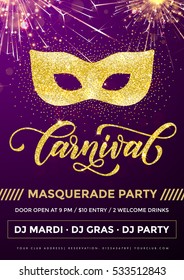 Mardi Gras masquerade party poster for carnival. Mask of gold glitter and calligraphy lettering on purple sparkling background with confetti fireworks. Disco club celebration invitation placard