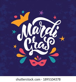 Mardi Gras (meaning Fat Tuesday) lettering card. Hand drawn text. Modern brush ink calligraphy. Abstarct colorful background with half mask and feathers. Trendy abstract design. Vector illustration.