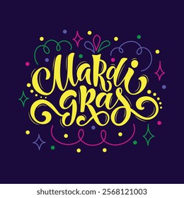 Mardi Gras meaning Fat Tuesday handwritten text. Modern brush ink calligraphy and colorful stars on blue background. Bright holiday poster, invitation, postcard, greeting card. Vector illustration