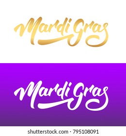 Mardi Gras. Modern Script lettering Mardi Gras.