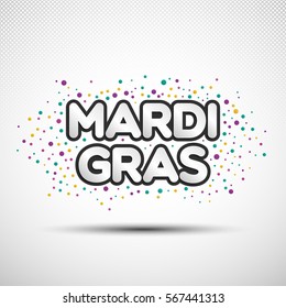 Mardi Gras phrase with coloured round confetti for your design