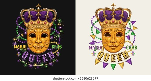 Mardi Gras Queen label. Emblem with carnival golden venetian face mask in imperial crown, intertwined interlaced strings of beads, lights garland, pennants bunting, text. Composition in vintage style