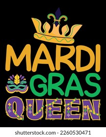 Mardi Gras Queen, Shirt Print Template, SVG, Mardi Gras Shirt, Mardi grass Design, Mardi Gras Print
