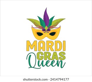 Mardi Gras Queen T-shirt, Mardi Gras SVG,Mardi Gras T-shirt, Mardi Gras Quotes, Teacher, New Orleans, 19 Mardi designs, Cut Files For Cricut