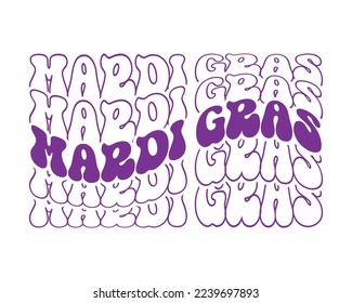 Cita de Mardi Gras retro groovy wavy reflejado tipografía aislada sublimación sobre fondo blanco