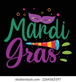 Mardi Gras, Mardi Gras-Shirt-Printvorlage, Typografie-Design für Karnevalsfeiern, christliche Feste, Epiphany, Höhepunkt der Asche Mittwoch, Shrove Dienstag.