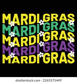 Mardi Gras, Mardi Gras shirt print template, Typography design for Carnival celebration, Christian feasts, Epiphany, culminating  Ash Wednesday, Shrove Tuesday.