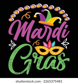 Mardi Gras, Mardi Gras shirt print template, Typography design for Carnival celebration, Christian feasts, Epiphany, culminating  Ash Wednesday, Shrove Tuesday.
