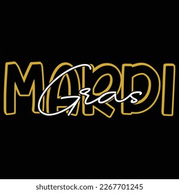 Mardi Gras, Mardi Gras shirt print template, Typography design for Carnival celebration, Christian feasts, Epiphany, culminating  Ash Wednesday, Shrove Tuesday.