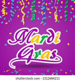 Mardi gras sign or symbol. Vector logo with lettering and confetti, streamers. Greeting card on traditional colors background 