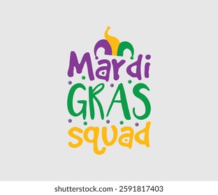 Mardi Gras Squad, Mardi Gras Design Idea, Retro Mardi Gras T-shirt - Fat Tuesday Carnival t shirt design