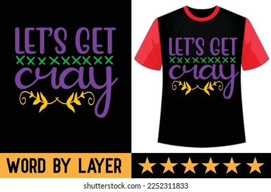 Mardi gras svg t shirt design