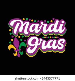 Mardi Gras T-Shirt Design, Mardi Gras Day 2024.