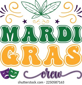 Mardi Gras T-shirt Design And Perfect For Others