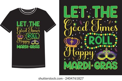 Mardi Gras T-shirt Design template or Vector Mardi Gras t shirt, Typography t-shirt design, Mardi Gras Y'all