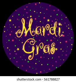 Mardi Gras vector design element, Fat Tusday poster or party invitation template. Bright circle with text and shining stars, isolated on black