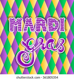 Mardi gras. Vector hand lettering. greeting card Mardi gras.