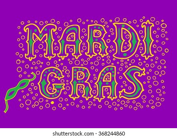 Mardi gras. Vector hand lettering. greeting card Mardi gras.