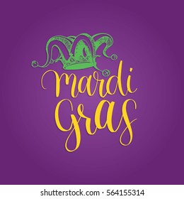 Mardi Gras vector hand lettering greeting card. Fat or Shrove Tuesday poster, invitation flyer etc. with Jester Hat illustration. Carnival festive background.