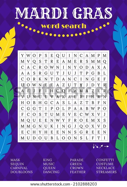 Mardi Gras word search puzzle. Fun\
printable party activities. Crossword game for learning English\
words about  Fat Tuesday. Party card. Find 16 hidden words.\
