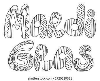 Mardi Gras words zen art white isolated stock vector illustration. Happy Fat Tuesday holiday coloring page for kids and adults. Detailed words ornamental horizontal colouring book page. One of series