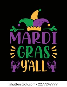 MARDI GRAS Y'ALL Mardi Gras T-Shirt Design