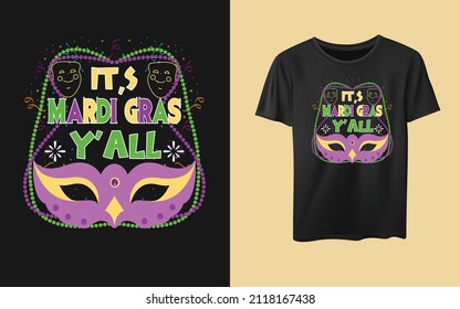 It's mardi gras y'all typography decorative t-shirt design 1st march 2022 carnival