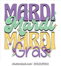 MARDI GRAS-MARDI GRAS T- SHIRT DESIGN,