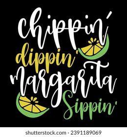 
margarita sippin funny quote lettering