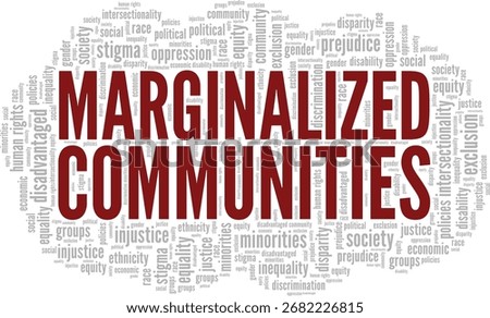 Marginalized Communities word cloud conceptual design isolated on white background.