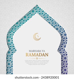 Marhaba ya Ramadan Kareem greeting card with decorative Islamic Arch and Arabic style pattern