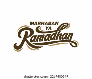 Marhaban ya Ramadan calligraphy. Vector illustration. Handwritten greeting card, Marhaban ya Ramadan typography