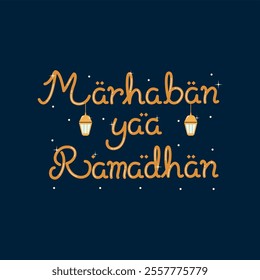 Marhaban Yaa Ramadan Typography Lettering with Lantern Decoration