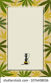 Marijuana Frame Green Leaf and black marijuana hookah. Cannabis marijuana hemp leaf in white color Vector Illustration background