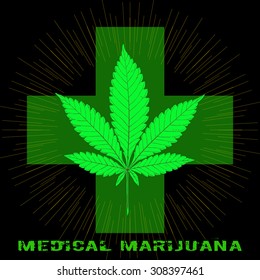 Marijuana leaf in abstract style with Green Cross and words Medical Cannabis