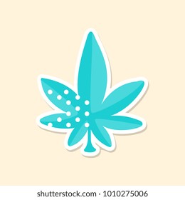 Marijuana leaf, cute sticker in bright colors, fashion patch vector illustration, cartoon style