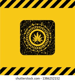 marijuana leaf icon black grunge emblem, yellow warning sign. Vector Illustration. Detailed.