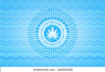 marijuana leaf icon inside water wave concept badge.