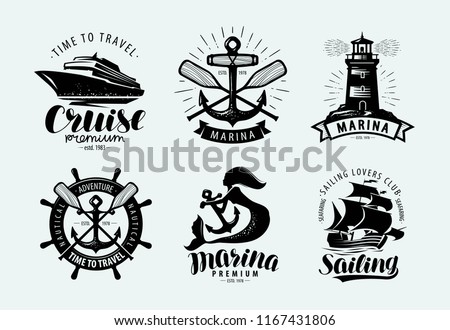 Marina, sailing, cruise logo or label. Marine themes, set of emblems. Vector