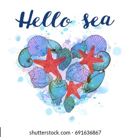 Marine background with heart of sea shells and blue watercolor texture. Hello sea lettering.