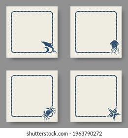 Marine backgrounds set with sea rope frame and sea creature symbols. Vector illustration