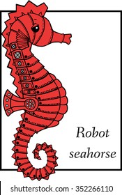 Marine Drawings. Vector Illustrations Robot Inhabitants of the Underwater World. Steampunk animal