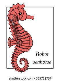 Marine Drawings. Vector Illustrations Robot Inhabitants of the Underwater World. Steampunk animal