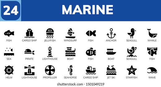 marine icon set. 24 filled marine icons.  Simple modern icons about  - Fish, Cargo ship, Jellyfish, Windsurf, Anchor, Seagull, Whale, Sea, Pirate, Lighthouse, Boat, Helm, Propeller