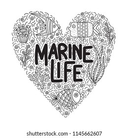 Marine life. Lettering quote with cute fishes and seaweeds. Background with lots of objects in heart shape