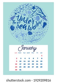 Marine life. Wall calendar design template for 2022, A4 format. Week starts on Sunday. Whale, mermaid, snail, shark, crab, stingray, seahorse, dolphin, octopus, turtle, jellyfish, clown fish etc.