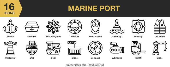 Marine Port icon set. Includes life jacket, lifebuoy, mercusuar, porthole, sailor hat, ship, and More. Solid icons vector collection.