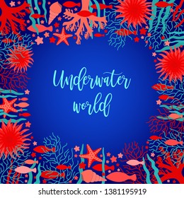 Marine square frame. Four sides border. Sea life objects. Place for text. Ocean flora. Clam shells. Seaweeds and corals. Sea anemone and star fish. Deep blue gradient. Card, banner, cover, packaging.