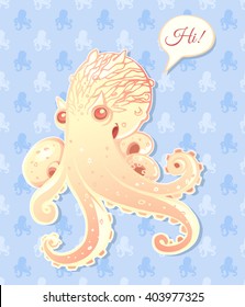 Marine sticker, postcard and octopus background, bright colored illustration on the theme of the sea/Sticker with color cartoon octopus