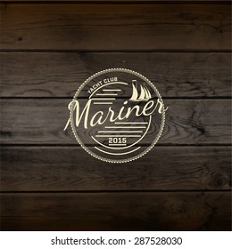 Mariner club badges logos and labels for any use, On wooden background texture
